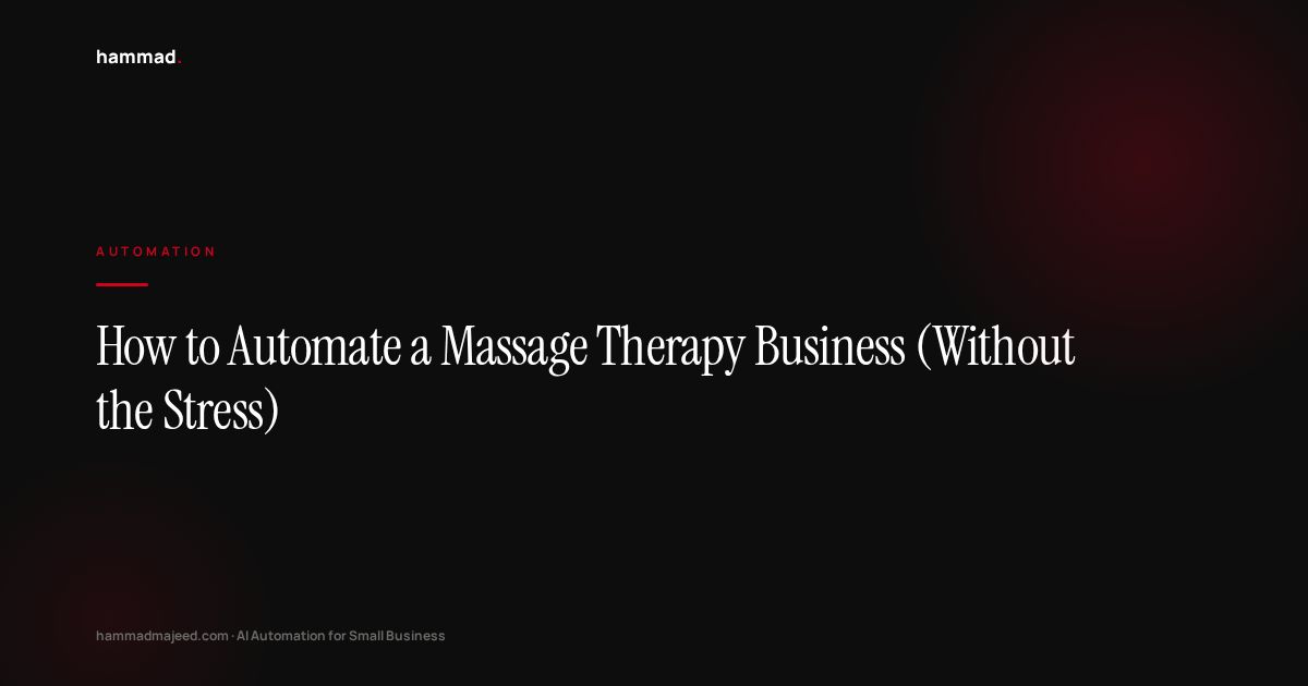 How to Automate a Massage Therapy Business (Without the Stress)