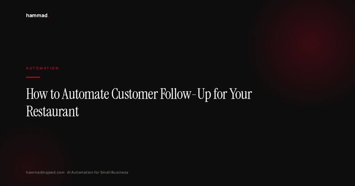 How to Automate Customer Follow-Up for Your Restaurant