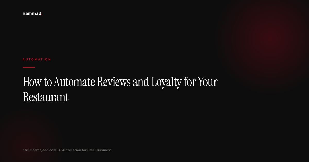 How to Automate Reviews and Loyalty for Your Restaurant